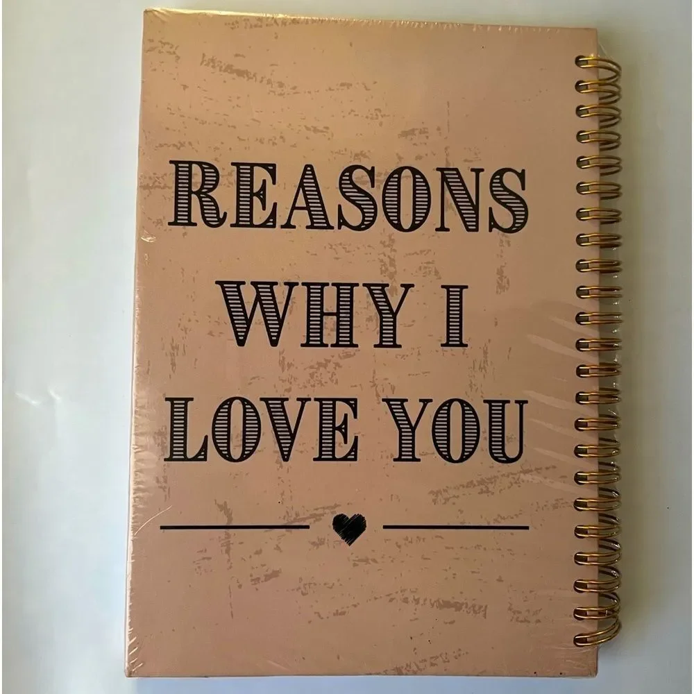 Reasons Why I Love You Notebook